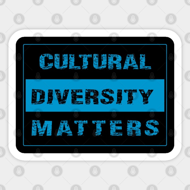 CULTURAL DIVERSITY MATTERS by Metissage -3 Sticker by DREAM SIGNED Collection